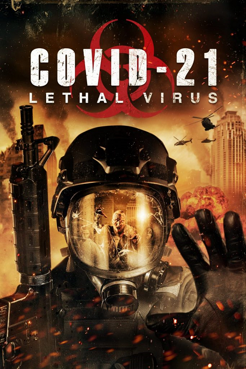 ดูหนังออนไลน์ ดูหนัง HD COVID 21 Lethal Virus (2021)