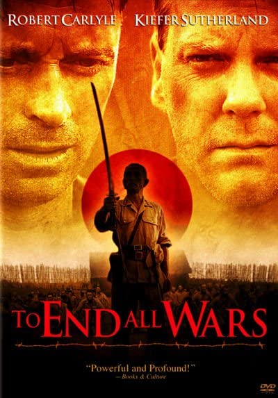 ดูหนังออนไลน์ฟรี ดูหนัง HD To End All Wars (2001) ค่ายนรกสะพานแม่น้ำแคว