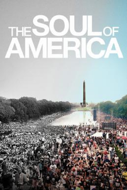 ดูหนังออนไลน์ ดูหนัง HD The Soul of America (2020) เดอะโซลออฟอเมริกา