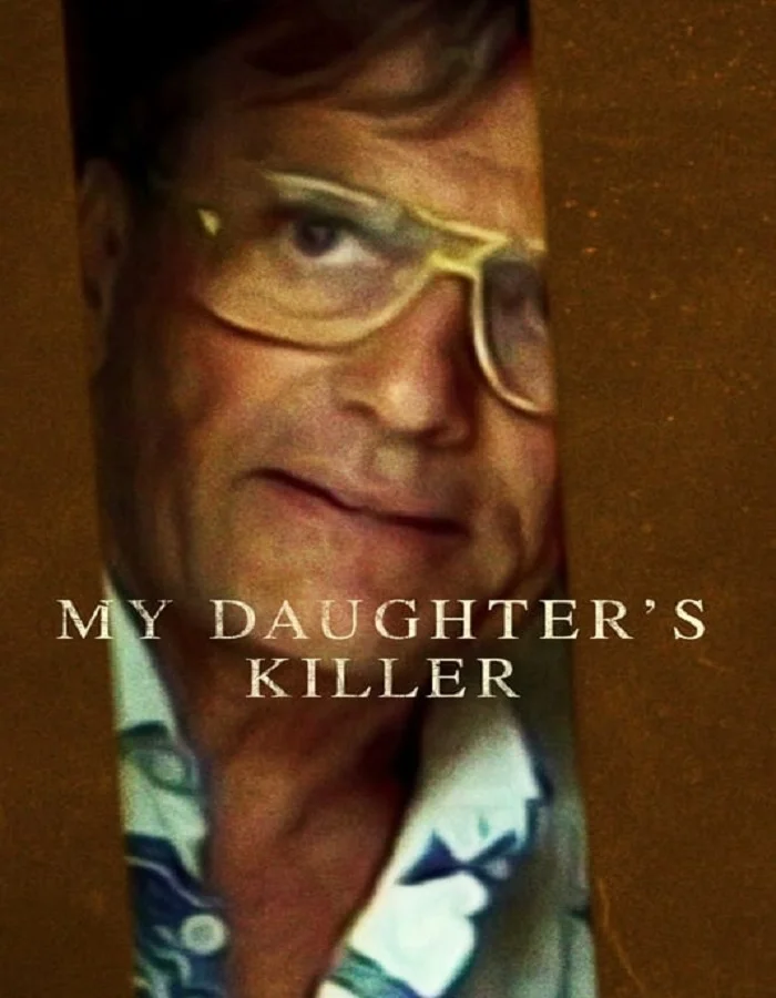 ดูหนังออนไลน์ ดูหนัง HD My Daughter s Killer (2022)