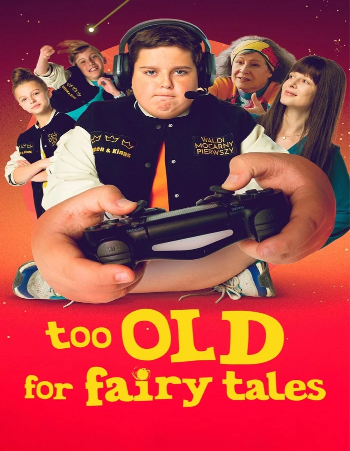 ดูหนังออนไลน์ ดูหนัง HD Too Old for Fairy Tales (2022) เทพนิยายไม่ใช่ของเด็กโต